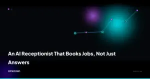 ai receptionist for small business opsionic 59cd52