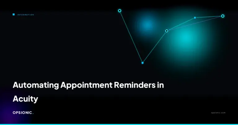 automate appointment reminders in acuity opsionic 692e3a